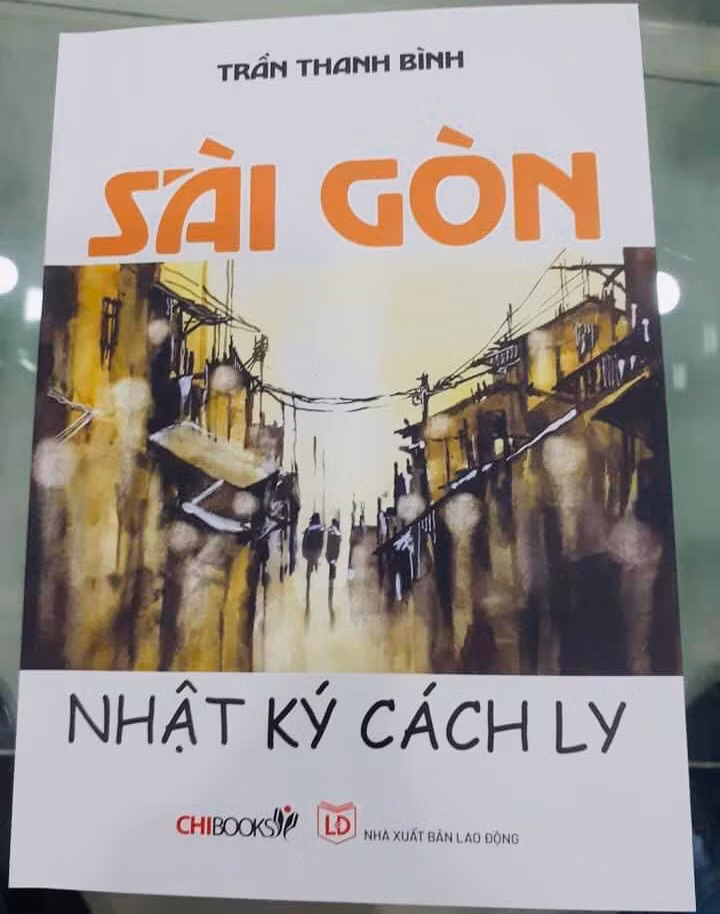 Cuốn "Sài Gòn, nhật ký cách ly"