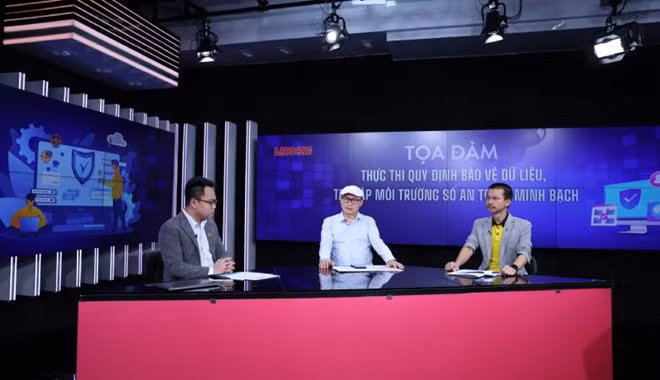 Tọa đàm “Thực thi quy định bảo vệ dữ liệu, tạo lập môi trường số an toàn, minh bạch”. Ảnh: Hải Nguyễn