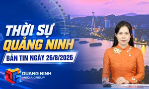 Bản tin thời sự 19h45' ngày 26/8/2026