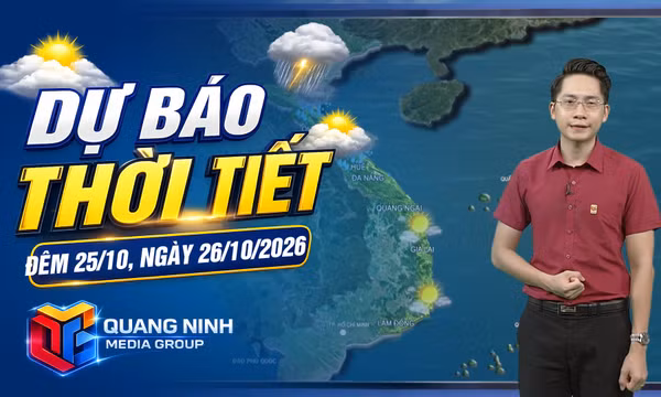 Dự báo thời tiết đêm 25, ngày 26/10/2026