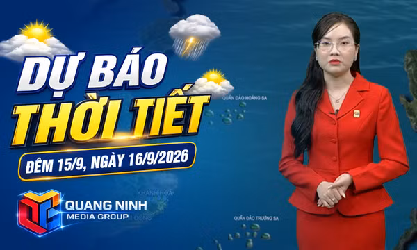 Dự báo thời tiết đêm 15, ngày 16/9/2026