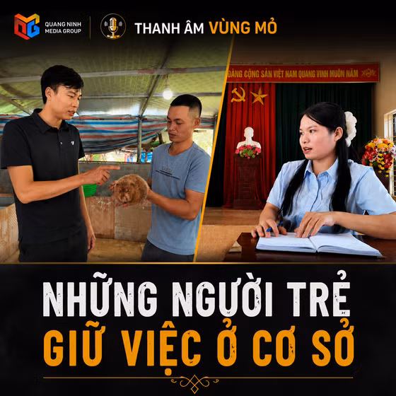 Thanh âm Vùng mỏ: Những người trẻ giữ việc ở cơ sở