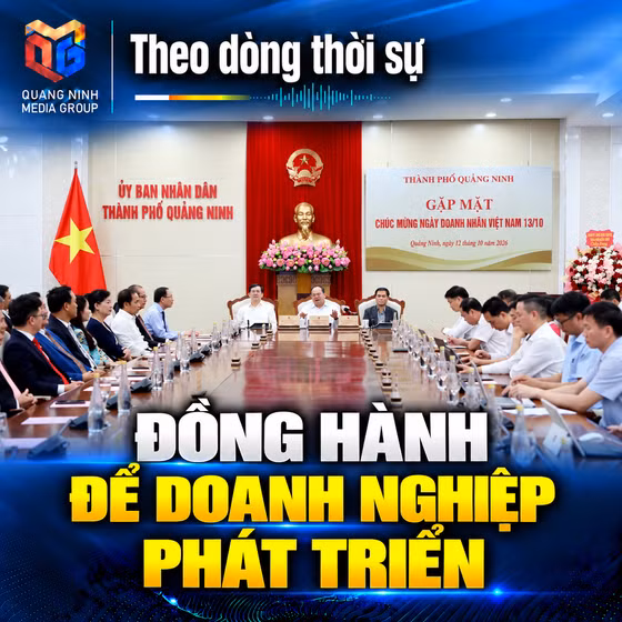 Theo dòng thời sự ngày 12/10/2026: Đồng hành để doanh nghiệp phát triển 