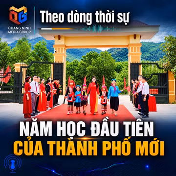 Theo dòng thời sự 5/9/2026: Năm học đầu tiên của thành phố mới