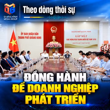 Theo dòng thời sự ngày 12/10/2026: Đồng hành để doanh nghiệp phát triển 