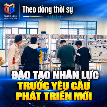 Theo dòng thời sự ngày 13/10/2026: Đào tạo nhân lực trước yêu cầu phát triển mới 