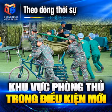 Theo dòng thời sự ngày 15/10/2026: Khu vực phòng thủ trong điều kiện mới