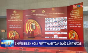 Chuẩn bị Liên hoan Phát thanh toàn quốc lần thứ XVII