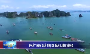 Phát huy giá trị di sản liên vùng