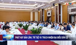 Phát huy bản lĩnh, trí tuệ và trách nhiệm đại biểu dân cử