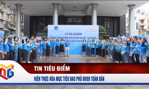 Hiện thực hóa mục tiêu bao phủ BHXH toàn dân