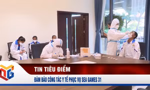 Đảm bảo công tác y tế phục vụ SEA Games 31
