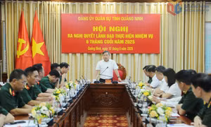Đảng ủy Quân sự tỉnh ra nghị quyết lãnh đạo thực hiện nhiệm vụ 6 tháng cuối năm 2025