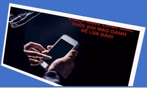 Nghe cuộc điện thoại mạo danh công an, một phụ nữ mất 1,2 tỷ đồng