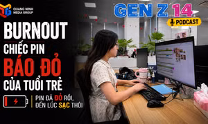 Gen Z 14: Burnout – Chiếc pin báo đỏ của tuổi trẻ