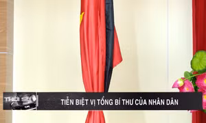 Tiễn biệt vị Tổng Bí thư của nhân dân