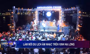 Làm mới du lịch âm nhạc trên vịnh Hạ Long