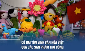 Cô gái tôn vinh văn hóa Việt qua các sản phẩm thủ công