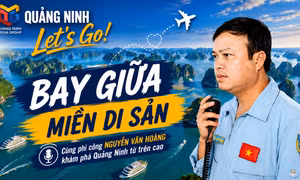 Quảng Ninh Let's go: Bay giữa miền di sản