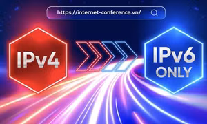Việt Nam đứng thứ 2 Đông Nam Á, thứ 7 thế giới về chuyển đổi địa chỉ Internet thế hệ mới