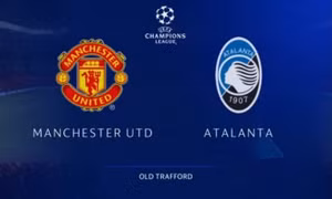 Man Utd vs Atalanta: Ván cờ sinh tử cho Solskjaer