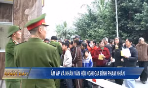 Ấm áp và nhân văn Hội nghị gia đình phạm nhân