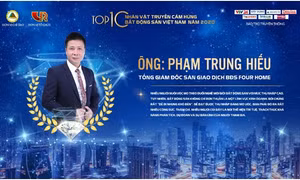 Lễ vinh danh Sàn giao dịch - Công nghệ - Dự án bất động sản 2020: Four Home thắng lớn ở nhiều hạng mục quan trọng