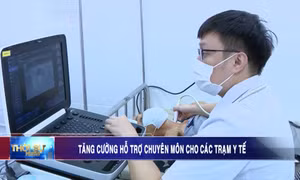 Tăng cường hỗ trợ chuyên môn cho các trạm y tế