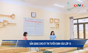 Sẵn sàng cho kỳ thi tuyển sinh vào lớp 10