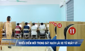 Nhiều điểm mới trong sát hạch lái xe từ ngày 1/7