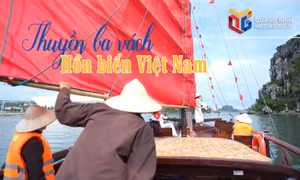 Thuyền ba vách – Hồn biển Việt Nam