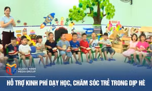 Hỗ trợ kinh phí dạy học, chăm sóc trẻ trong dịp hè