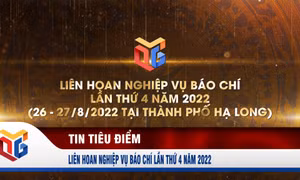 Liên hoan nghiệp vụ báo chí lần thứ 4 năm 2022