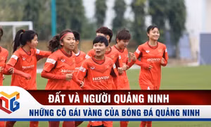 Những cô gái vàng của bóng đá Quảng Ninh