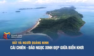 Cái Chiên - Đảo ngọc xinh đẹp giữa biển khơi
