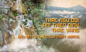 Thác Ngự Dội, Am Thiền Định, Thác Vàng – Dấu ấn tu thiền của Phật hoàng