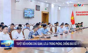 Tuyệt đối không chủ quan, lơ là trong phòng chống bão số 11