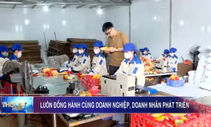 Luôn đồng hành cùng doanh nghiệp, doanh nhân phát triển