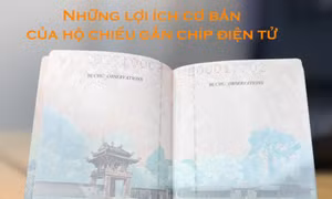 Hộ chiếu gắn chip điện tử có những ưu điểm gì?