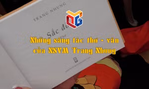 Những sáng tác thơ - văn của NSVM Trang Nhung