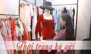 Mới lạ mô hình thời trang ký gửi