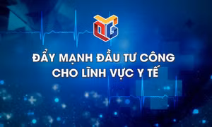 Đẩy mạnh đầu tư công lĩnh vực y tế