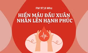 Hiến máu đầu xuân - Nhân lên hạnh phúc
