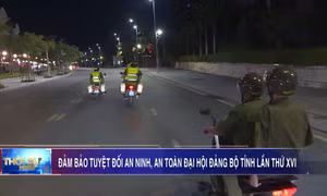 Đảm bảo tuyệt đối an ninh an toàn Đại hội Đảng bộ tỉnh lần thứ XVI