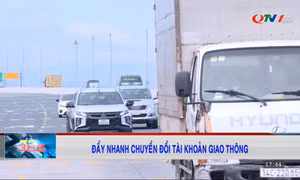 Đẩy nhanh chuyển đổi tài khoản giao thông