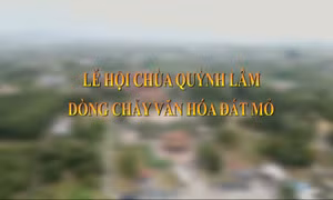 Lễ hội chùa Quỳnh Lâm: Dòng chảy văn hóa Đất mỏ