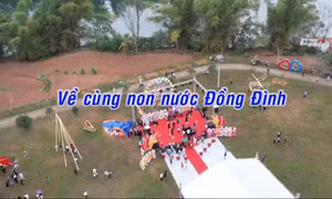 Về cùng non nước Đồng Đình