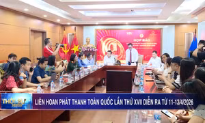 Liên hoan Phát thanh toàn quốc lần thứ XVII diễn ra từ 11-13/4/2026