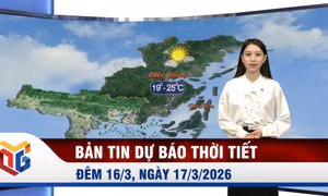 Dự báo thời tiết đêm 16, ngày 17/3/2026