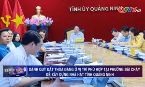 Ưu tiên bố trí quỹ đất ở vị trí phù hợp tại khu vực Bãi Cháy để xây dựng Nhà hát tỉnh Quảng Ninh
